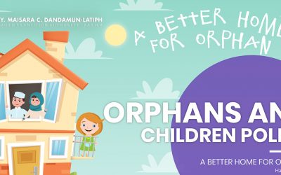 POLICY BRIEF No. 16 entitled, “A Better Home for Orphans”