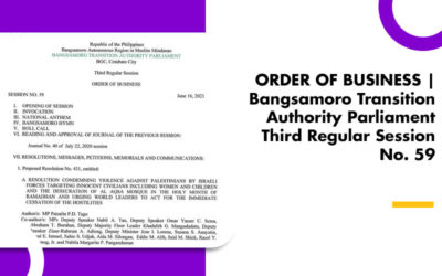 ORDER OF BUSINESS | Bangsamoro Transition Authority Parliament Third Regular Session No. 59