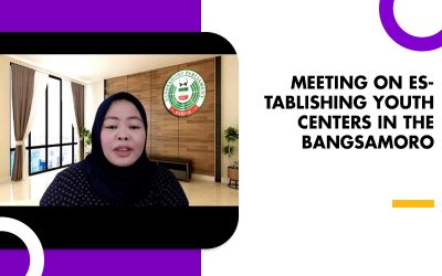 MEETING ON ESTABLISHING YOUTH CENTERS IN THE BANGSAMORO