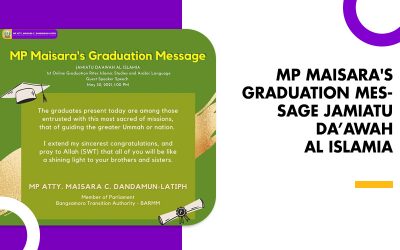 MP MAISARA’S GRADUATION MESSAGE JAMIATU DA’AWAH AL ISLAMIA