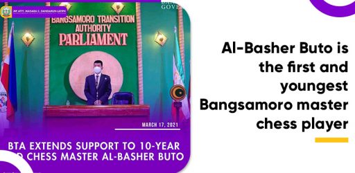 Al-Basher Buto is the first and youngest Bangsamoro master chess player