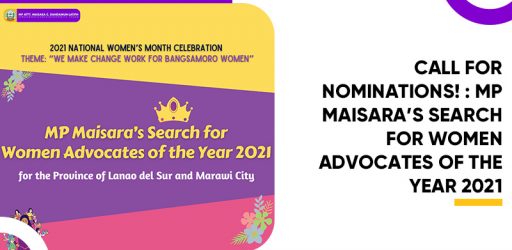 MP Maisara’s Search for Women Advocates of the year 2021