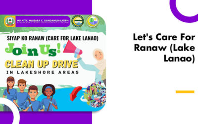 Let’s Care For Ranaw (Lake Lanao)