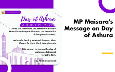 MP Maisara’s Message on Day of Ashura