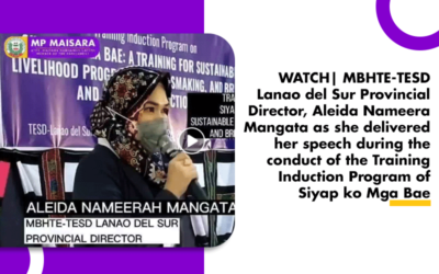 WATCH| MBHTE-TESD Lanao del Sur Provincial Director, Aleida Nameera Mangata as she delivered her speech