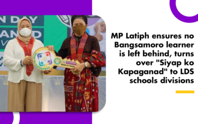 MP Latiph ensures no Bangsamoro learner is left behind, turns over “Siyap ko Kapaganad” to LDS schools divisions