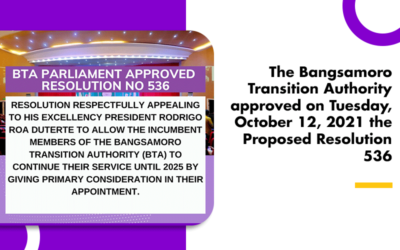 The Bangsamoro Transition Authority approved the Proposed Resolution 536