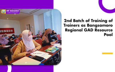 2nd Batch of Training of Trainers as Bangsamoro Regional GAD Resource Pool