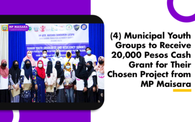 (4) Municipal Youth Groups to Receive 20,000 Pesos Cash Grant for Their Chosen Project from MP Maisara