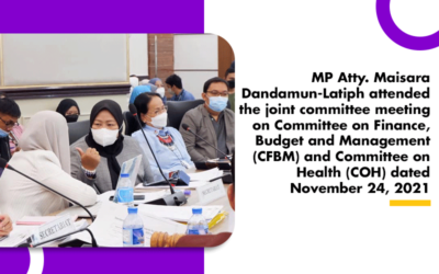 MP Atty. Maisara Dandamun-Latiph attended the joint committee meeting on CFBM and COH