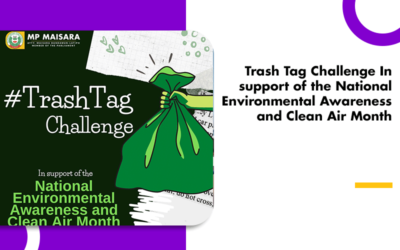 Trash Tag Challenge In support of the National Environmental Awareness and Clean Air Month