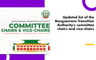 Updated list of the Bangsamoro Transition Authority’s committee chairs and vice-chairs 2021