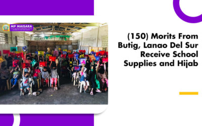 (150) Morits From Butig, Lanao Del Sur Receive School Supplies and Hijab