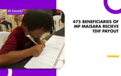 475 BENEFICIARIES OF MP MAISARA RECIEVE TDIF PAYOUT