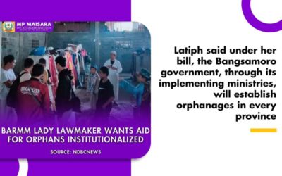 Latiph said under her bill, the Bangsamoro government, will establish orphanages in every province