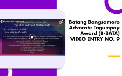 Batang Bangsamoro Tagumpay Award (B-BATA) VIDEO ENTRY NO. 9