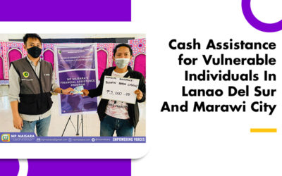 Cash Assistance for Vulnerable Individuals In Lanao Del Sur And Marawi City