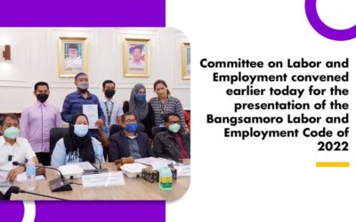 Presentation of the Bangsamoro Labor and Employment Code of 2022