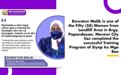 Rawatun Malik is one of the Fifty (50) Women completed the Training Program of Siyap ko Mga Bae