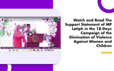 Watch and Read The Support Statement of MP Latiph in the 18-Days Campaign of the Elimination of Violence Against Women and Children