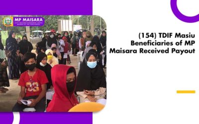 (154) TDIF Masiu Beneficiaries of MP Maisara Received Payout