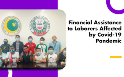 Financial Assistance to Laborers Affected by Covid-19 Pandemic