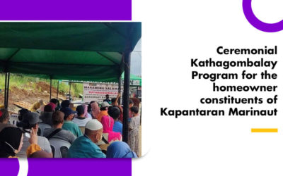 Ceremonial Kathagombalay Program for the homeowner constituents of Kapantaran Marinaut