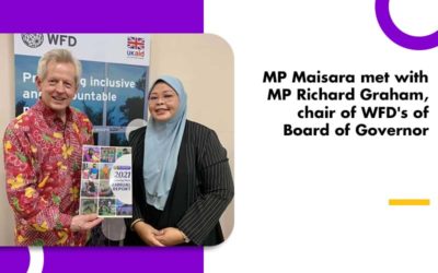 MP Maisara met with MP Richard Graham, chair of WFD’s of Board of Governor