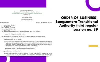 ORDER OF BUSINESS| Bangsamoro Transitional Authority third regular session no. 89