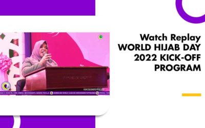 Watch Replay WORLD HIJAB DAY 2022 KICK-OFF PROGRAM