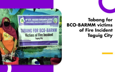 Tabang for BCO-BARMM victims of Fire Incident Taguig City