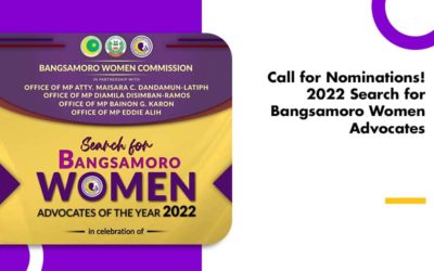 Call for Nominations! 2022 Search for Bangsamoro Women Advocates