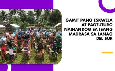 GAMIT PANG ESKWELA AT PAGTUTURO NAIHANDOG SA ISANG MADRASA SA LANAO DEL SUR