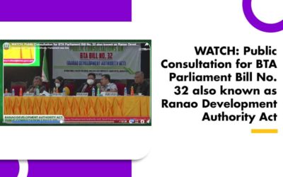 WATCH: Public Consultation for BTA Parliament Bill No. 32 also known as Ranao Development Authority Act