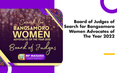 Board of Judges of Search for Bangsamoro Women Advocates of The Year 2022