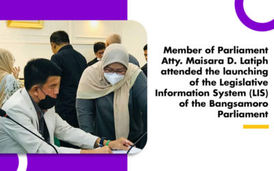 MP Latiph attended the launching of the Legislative Information System (LIS) of the Bangsamoro Parliament