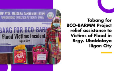 Tabang for BCO-BARMM Project relief assistance to Victims of Flood in Brgy. Ubaldolaya Iligan City