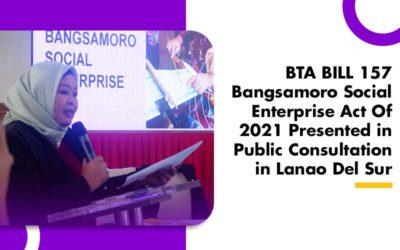 BTA BILL 157 Bangsamoro Social Enterprise Act Of 2021 Presented in Public Consultation in Lanao Del Sur