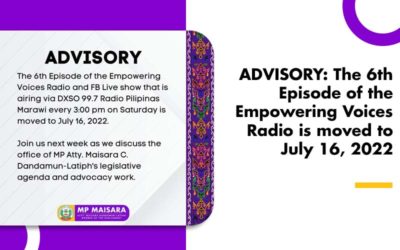 ADVISORY: The 6th Episode of the Empowering Voices Radio is moved to July 16, 2022