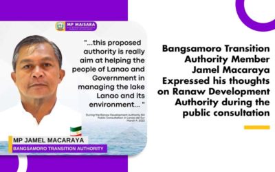 Bangsamoro Transition Authority Member Jamel Macaraya Expressed his thoughts on Ranaw Development Authority during the public consultation