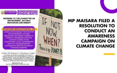 MP MAISARA FILED A RESOLUTION TO CONDUCT AN AWARENESS CAMPAIGN ON CLIMATE CHANGE